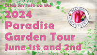 The Next Paradise Garden Tour!
